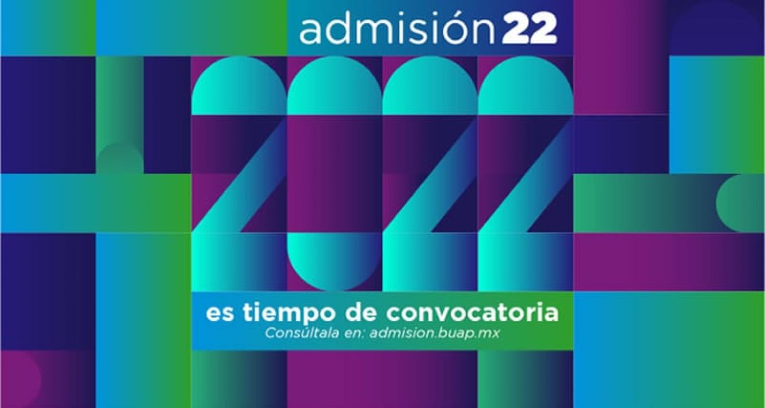 Admisión BUAP 2022: Conoce todos los detalles del proceso de admisión aquí