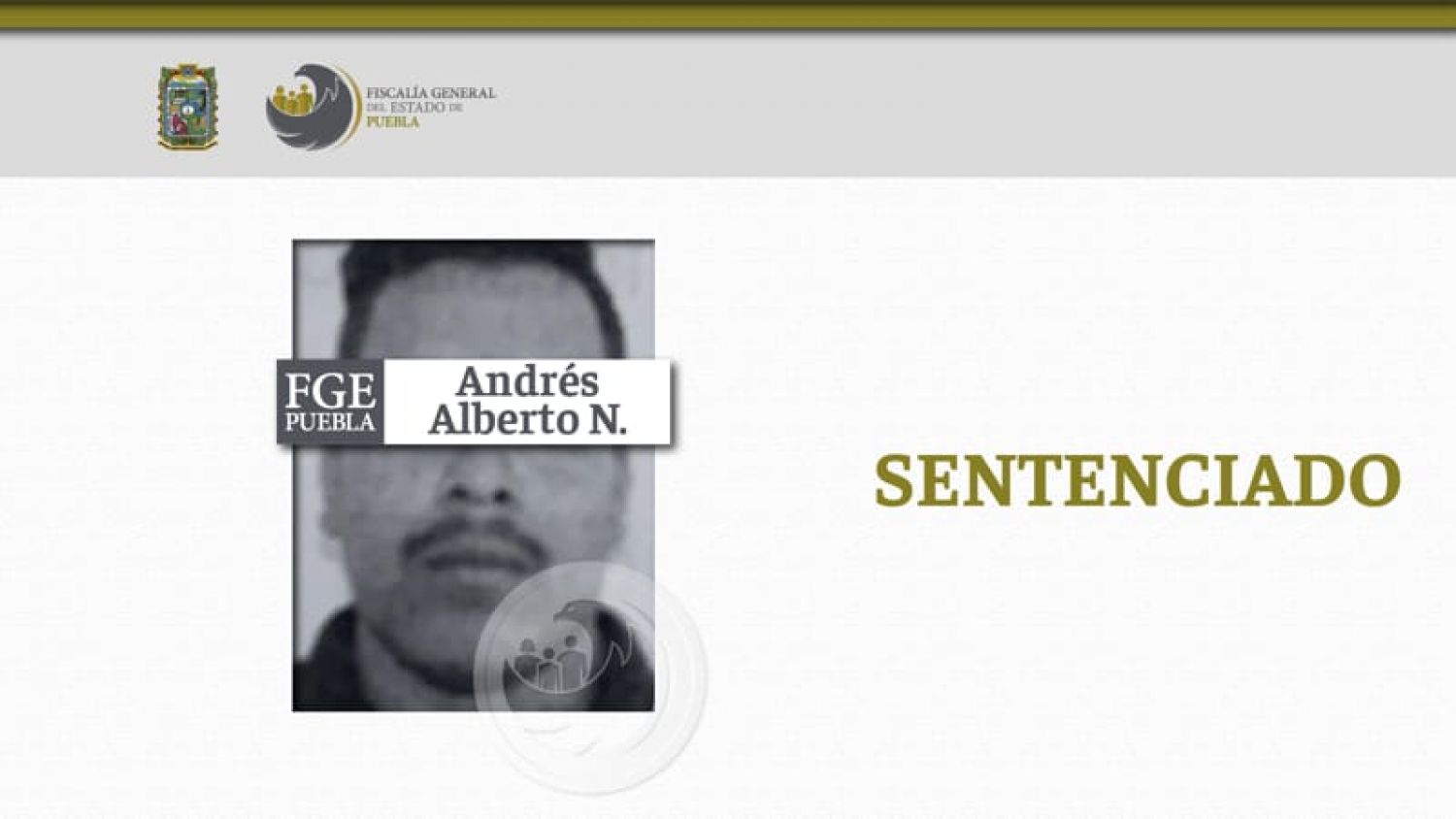 Andrés Alberto N. es sentenciado a 45 años de prisión por violar a la hija de 11 años de su pareja sentimental