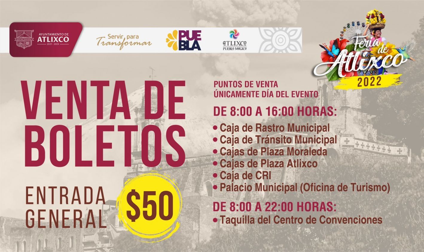 Así podrás adquirir tu boleto para la feria de Atlixco 2022 y ver a tu artista favorito