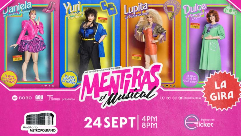 Mentiras “El Musical”, Puebla, sábado 24 de septiembre de 2022 (4 y 8 P