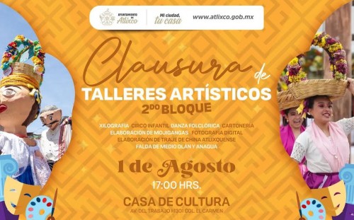 Atlixco celebra el arte local con la clausura de talleres culturales