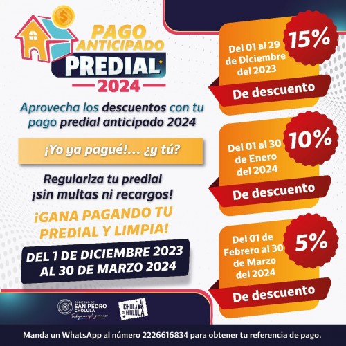 Diciembre a marzo descuentos del 15 al 5%:  Programa Pago Anticipado Predial 2024 San Pedro Cholula
