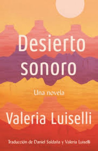 ¿De qué va 'Desierto sonoro', el libro de la mexicana Valeria Luiselli que Obama recomienda leer?